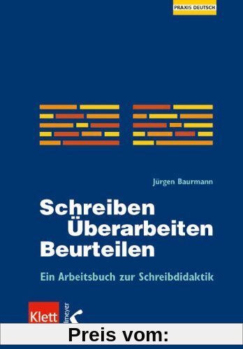 Baurmann, J: Schreiben - Überarbeiten - Beurteilen